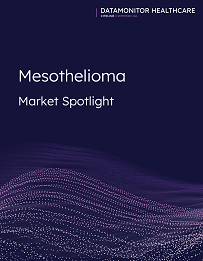 Datamonitor Healthcare Oncology: Mesothelioma Market Spotlight